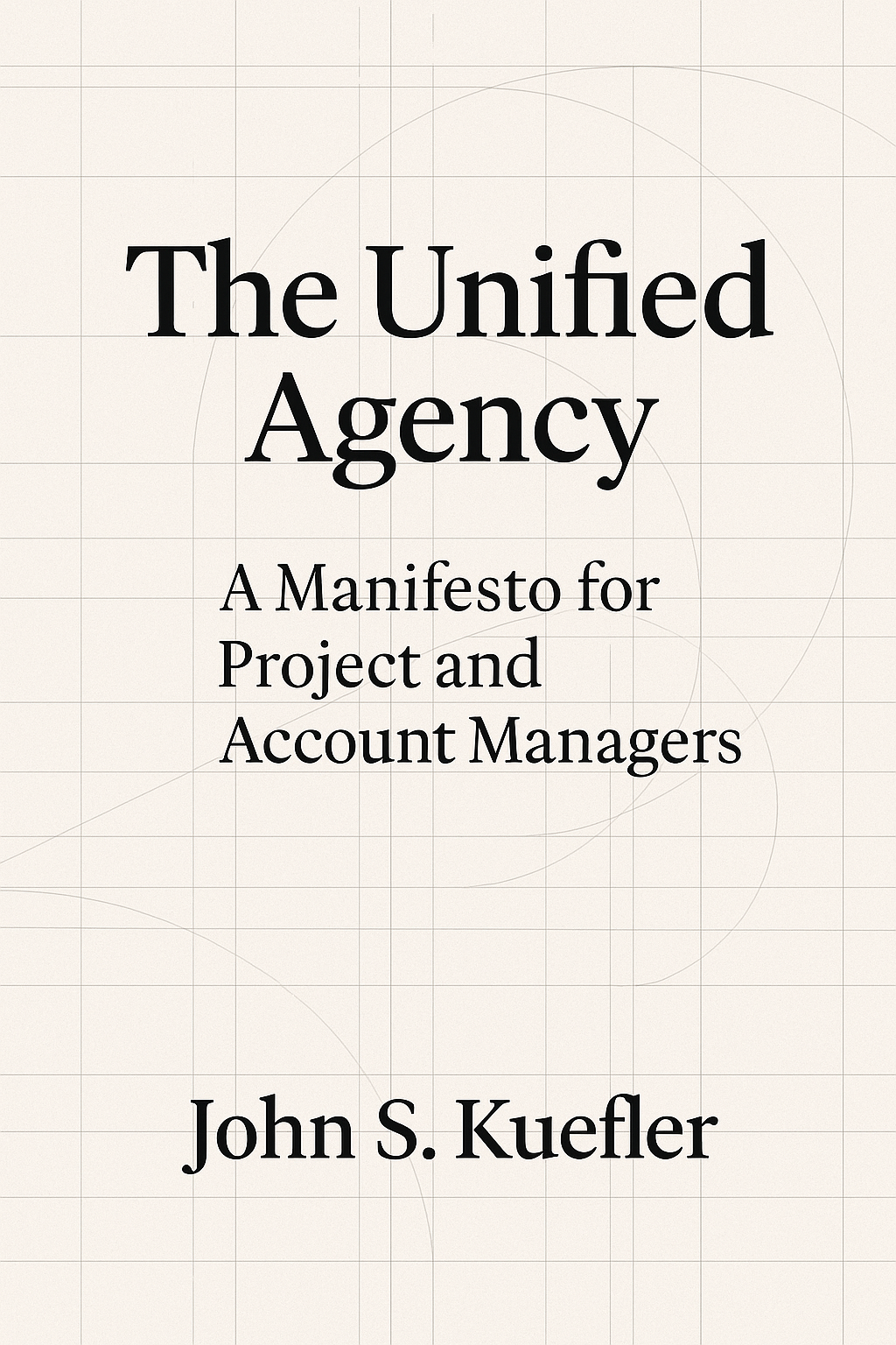 The Unified Agency Book Cover